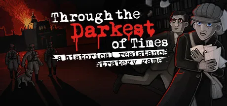 Through the Darkest of Times