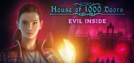 House of 1000 Doors: Evil Inside