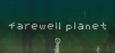 farewell planet / おわかれのほし