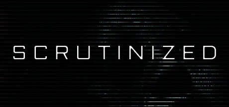 Scrutinized