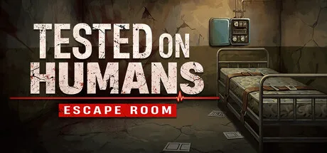 Tested on Humans: Escape Room