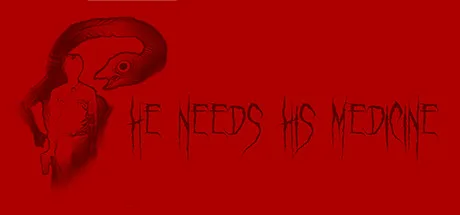 He Needs His Medicine