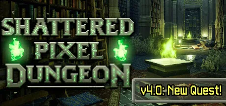 Shattered Pixel Dungeon