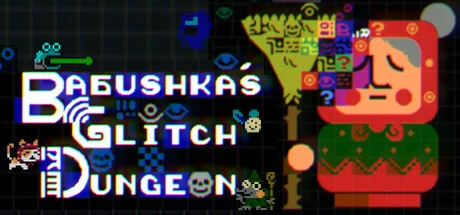 Babushka's Glitch Dungeon