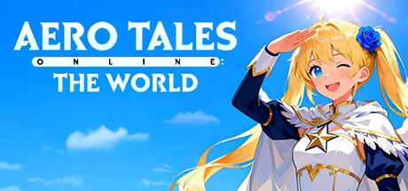 Aero Tales Online: The World - Anime MMORPG