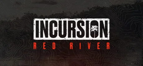 Incursion Red River