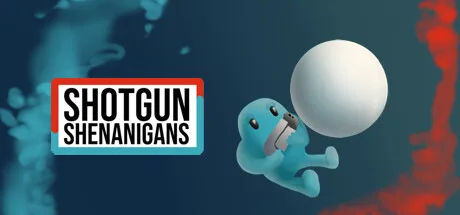 Shotgun Shenanigans