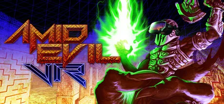 AMID EVIL VR