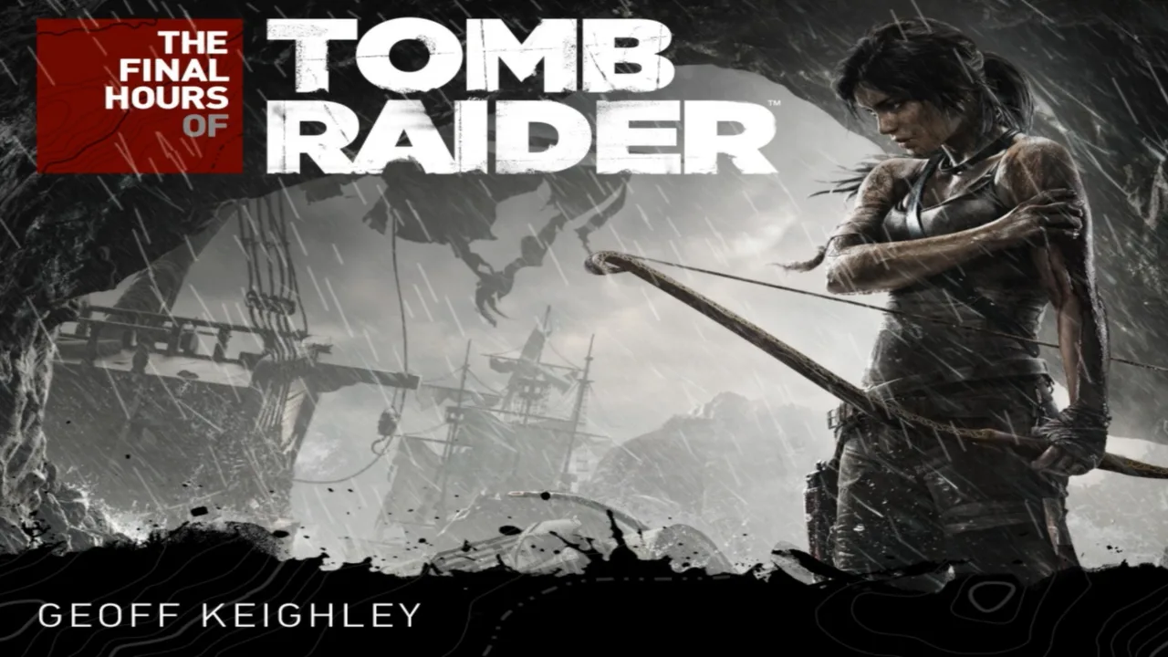 Tomb Raider - The Final Hours Digital Book screenshot 1