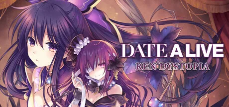 DATE A LIVE: Ren Dystopia