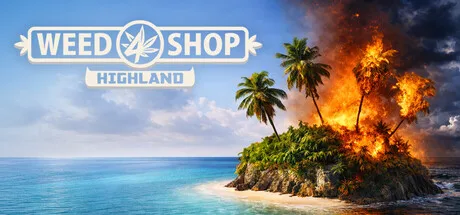 Weed Shop 4: Highland