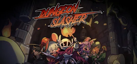 DUNGEON SLASHER