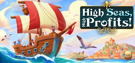 High Seas, High Profits!