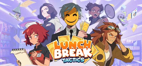 Lunchbreak Tactics