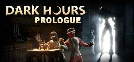 Dark Hours: Prologue