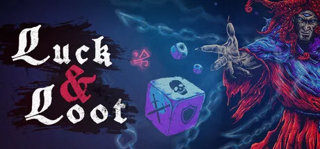 Luck & Loot