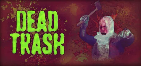 DEAD TRASH