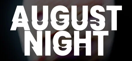 August Night