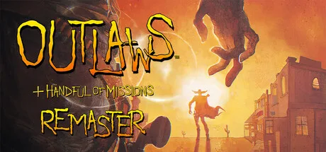 Outlaws + Handful of Missions: Remaster