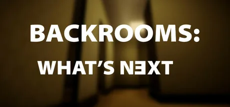 Backrooms: What's Next