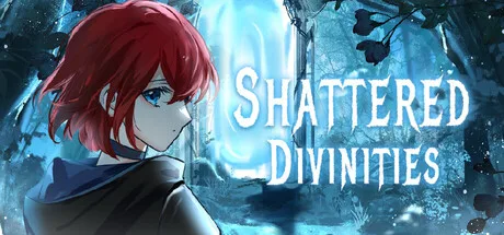 Shattered Divinities