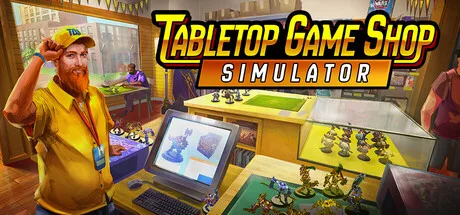 Tabletop Game Shop Simulator