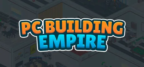 PC Building Empire