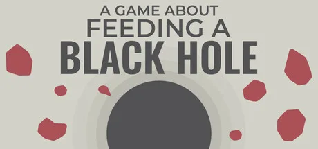 A Game About Feeding A Black Hole