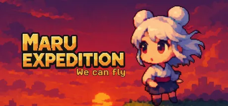 Maru Expedition: We can fly