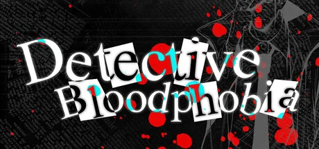 Detective Bloodphobia
