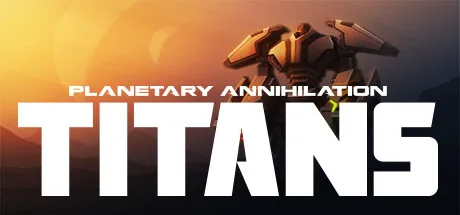 Planetary Annihilation: TITANS
