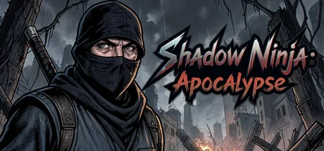 Shadow Ninja: Apocalypse