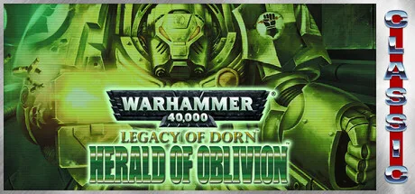 Legacy of Dorn: Herald of Oblivion (Classic)
