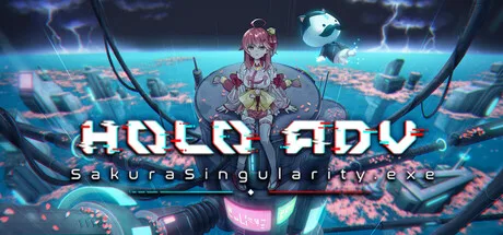 Holo ADV: SakuraSingularity.exe