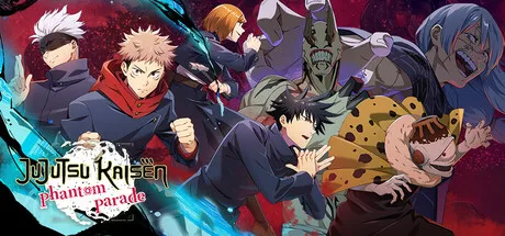 Jujutsu Kaisen Phantom Parade