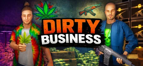Dirty Business
