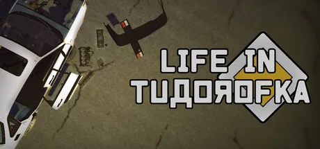 Life in Tudorofka