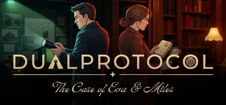 DUAL PROTOCOL: The Case of Eva & Miles
