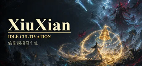 XiuXian Idle Cultivation