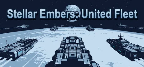 Stellar Embers: United Fleet