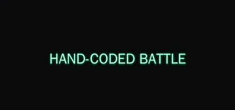 HAND-CODED BATTLE