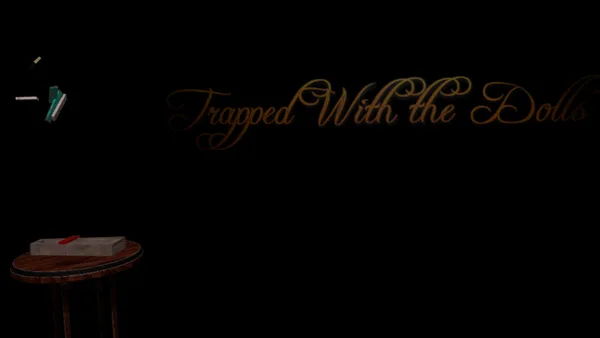 Trapped With the Dolls VR screenshot 1